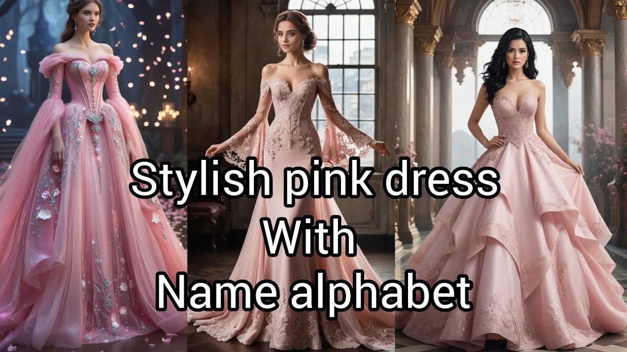 Stylish pink dress with your name alphabet