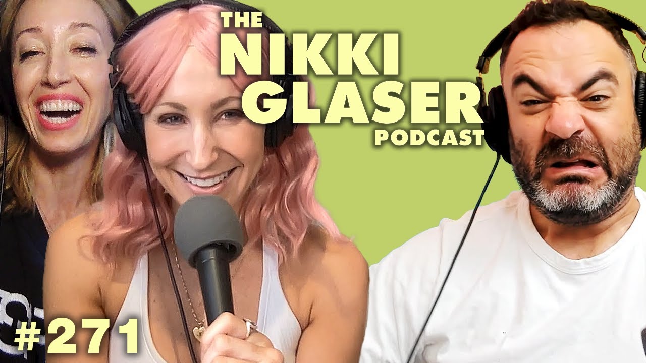 # 271 Finding Your Voice w/ Anya Marina | The Nikki Glaser Podcast