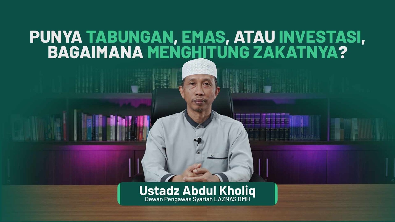 Punya Tabungan, Emas atau Investasi, Gimana Menghitung Zakatnya? || THR EPS 19 || UST ABDUL KHOLIQ