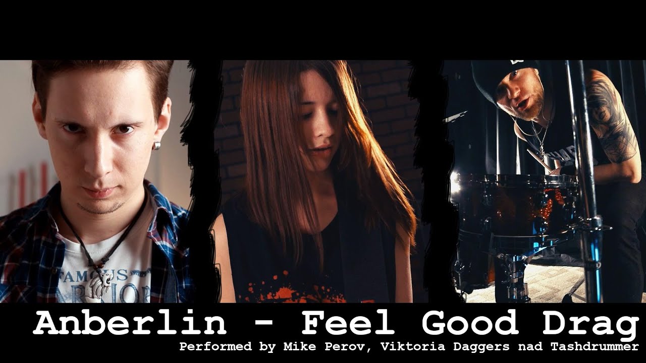 Tashdrummer feat. Mike Perov - Feel Good Drag (Anberlin Cover)
