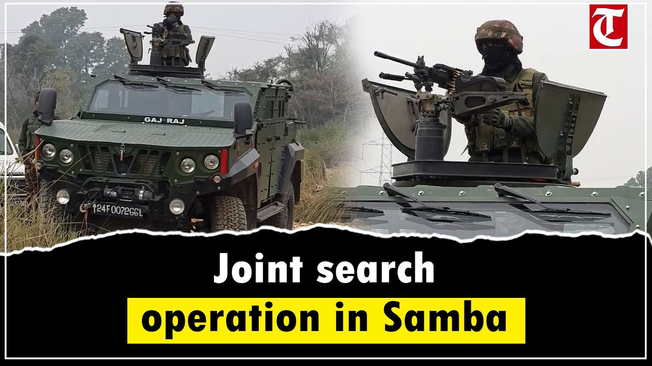 J&K Police, SOG, Army, SF launch joint search operation in Samba district