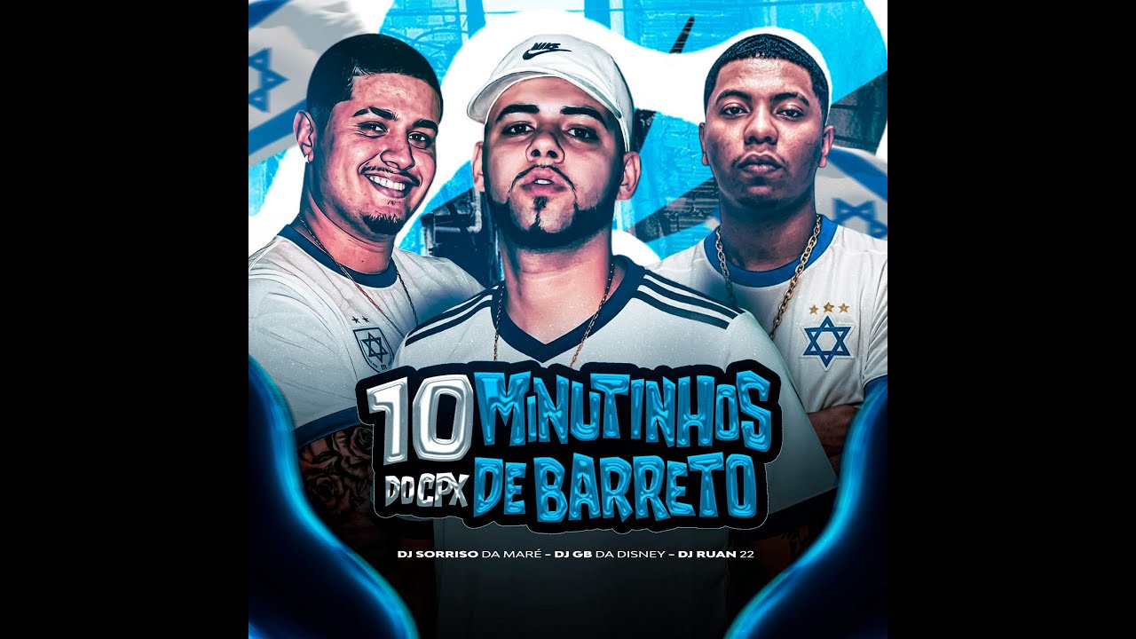 10 MINUTINHOS DA TROPA DO BARRETO + BONUS (( DJS GB DA DISNEY - SORRISO DA MARÉ & RUAN 22 ))
