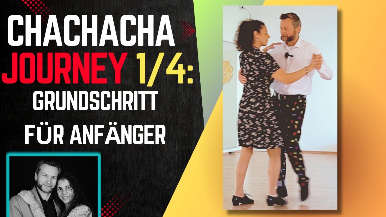 ChaChaCha Journey 1/4: Grundschritt für Anfänger