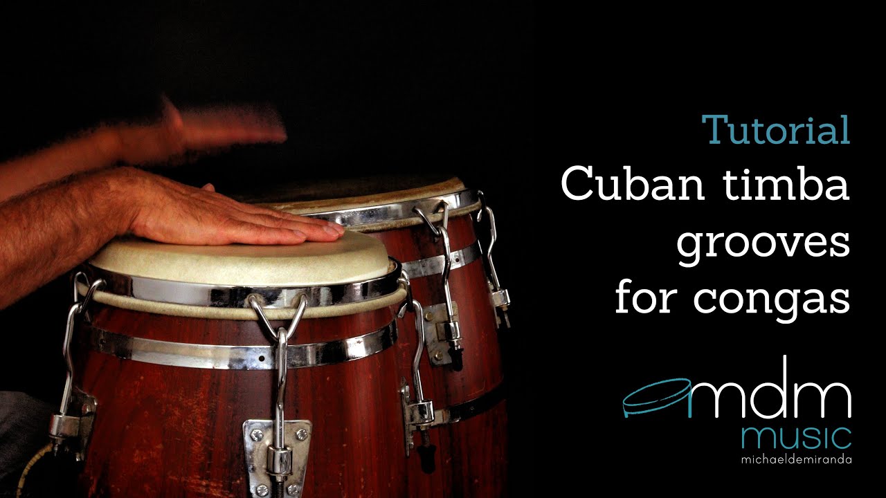 Cuban timba grooves for congas