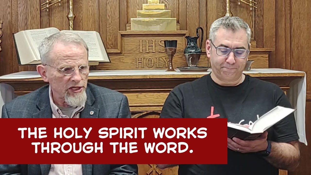 The Holy Spirit works through the Word.