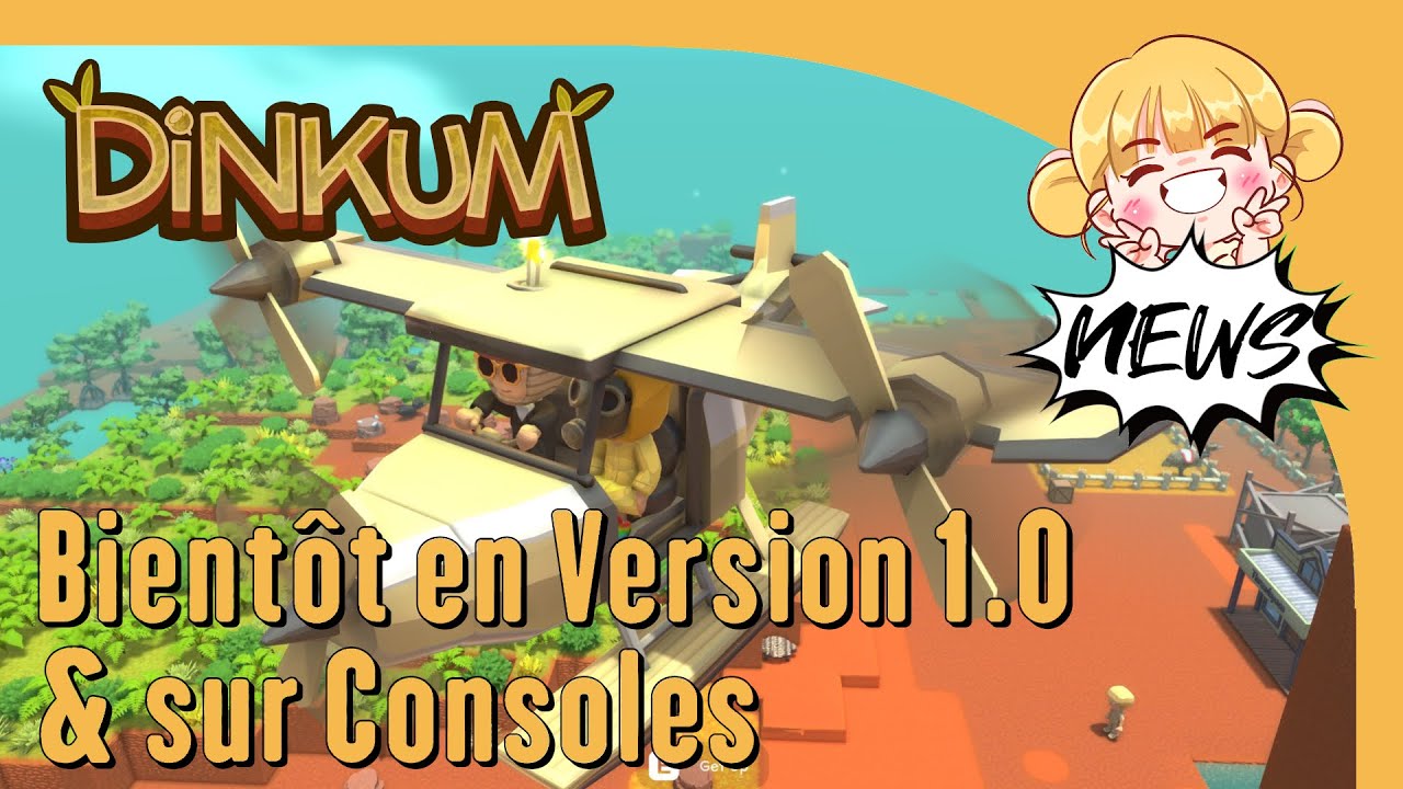Dinkum - Bientôt disponible en 1.0 & sur Consoles avec son lot de Nouveautés !