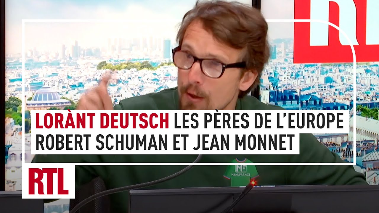 Lorànt Deutsch : Robert Schuman et Jean Monnet, les 