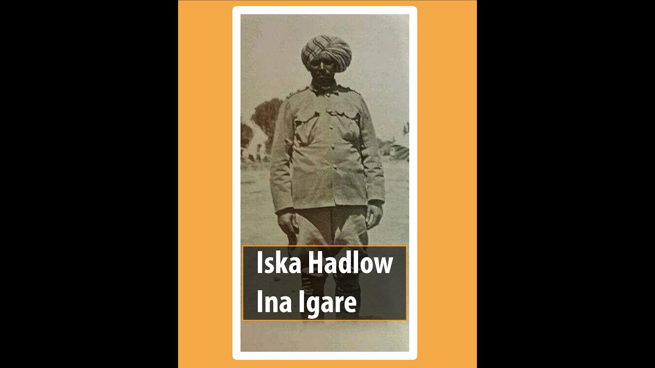 Iska Hadlow Ina Iagare | Kumuu ahaa Xaaji Muuse Igare