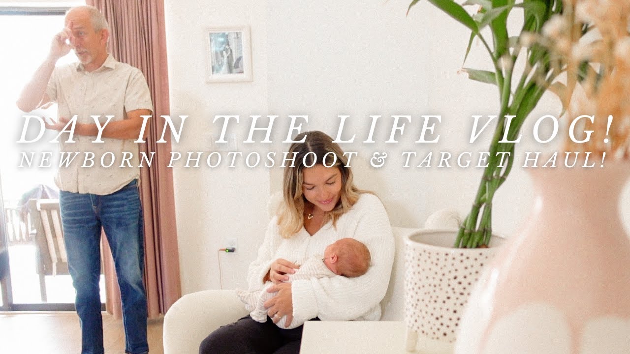 Daily Vlog | Cozy Home Newborn Photo Shoot & Target Haul