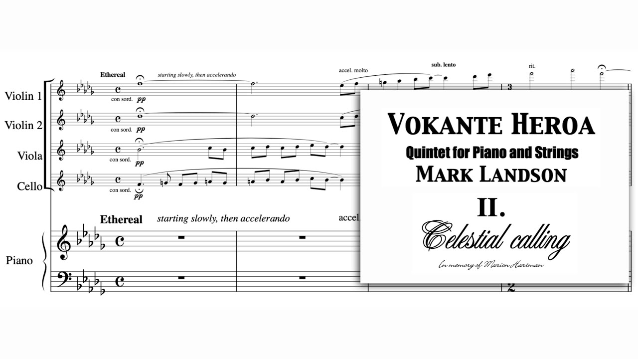 Vokante Heroa Piano Quintet, 2. Celestial Calling, composer: Mark Landson