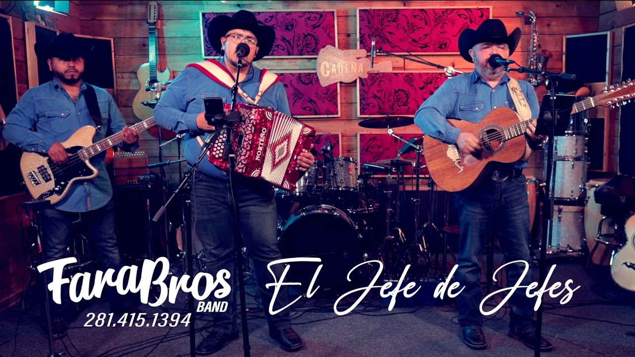 El Jefe de Jefes - Fara-FaraBros