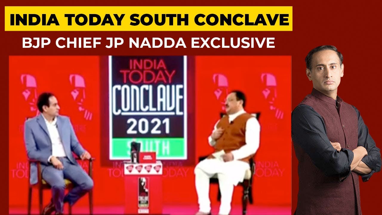JP Nadda Exclusive: Cracking the Dravidian DNA | India Today Conclave South 2021