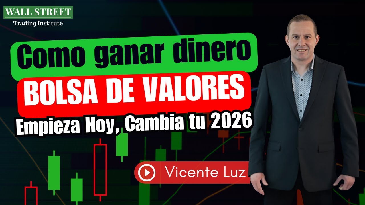 Curso de Bolsa de Valores para Cambiar tu Vida en 2026
