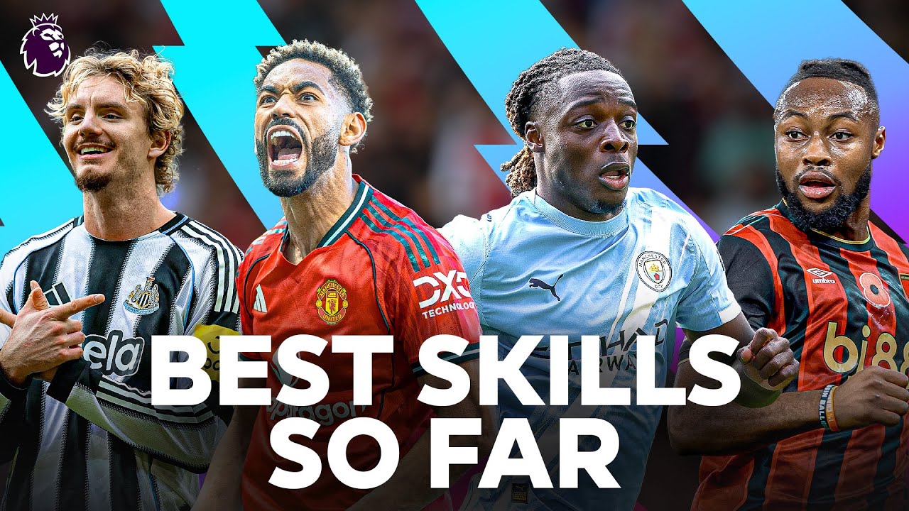 The Best Premier League Skills This Season So Far