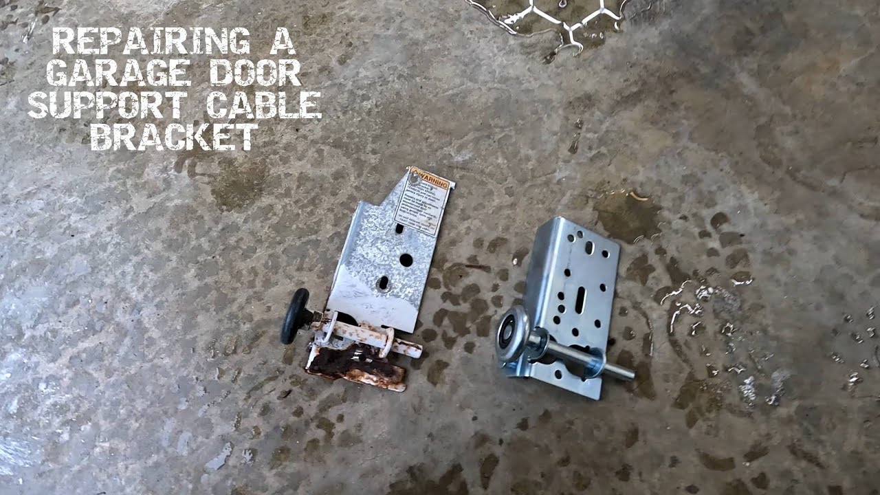 Garage door repair:  replacing a broken support cable bracket