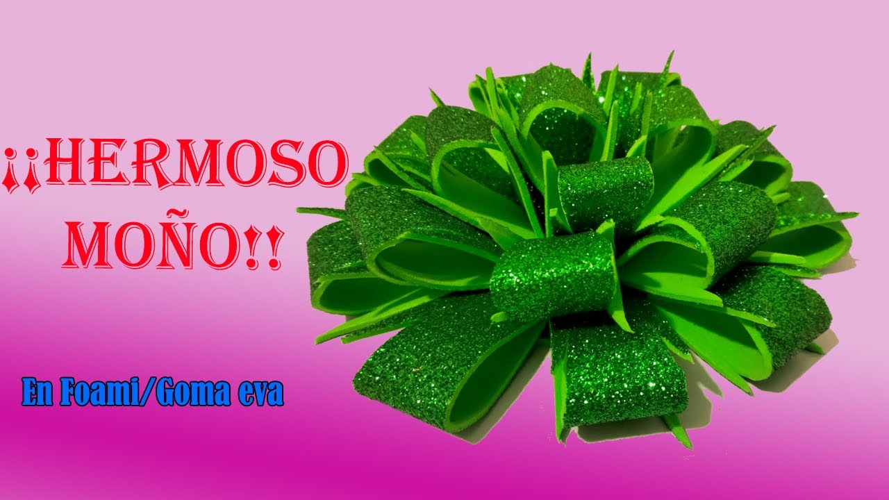 DIY | Como hacer un Hermoso MOÑO o LAZO en foami | Modelo 2 |