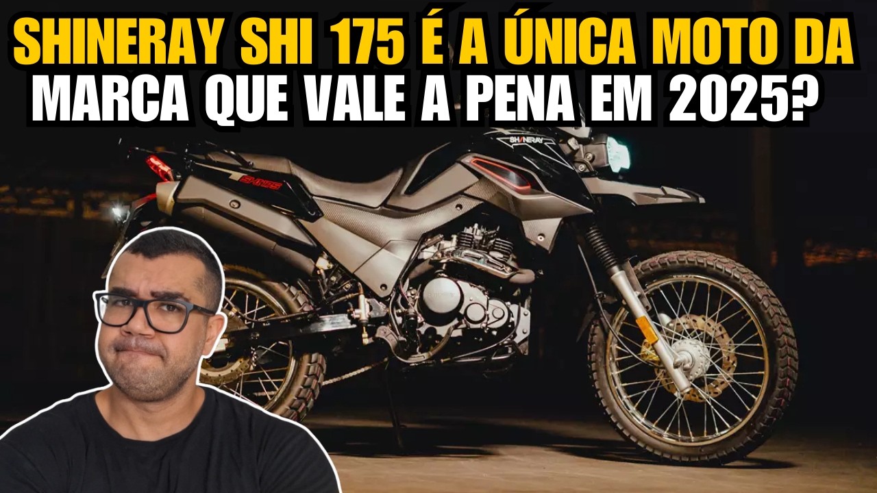 PORQUE ACHO QUE A SHINERAY SHI 175 &Eacute; A &Uacute;NICA MOTO DA MARCA QUE VALE A PENA EM 2025?
