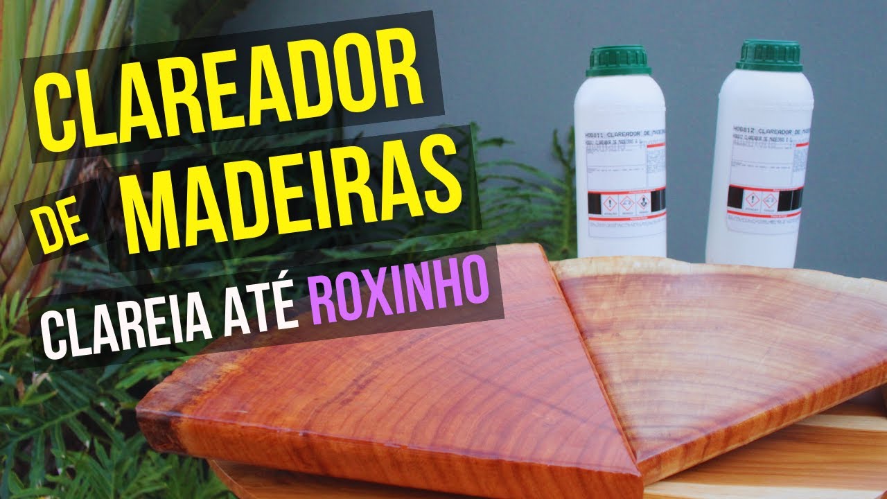 Como DESCOLORIR madeiras - Tira a COR até do ROXINHO