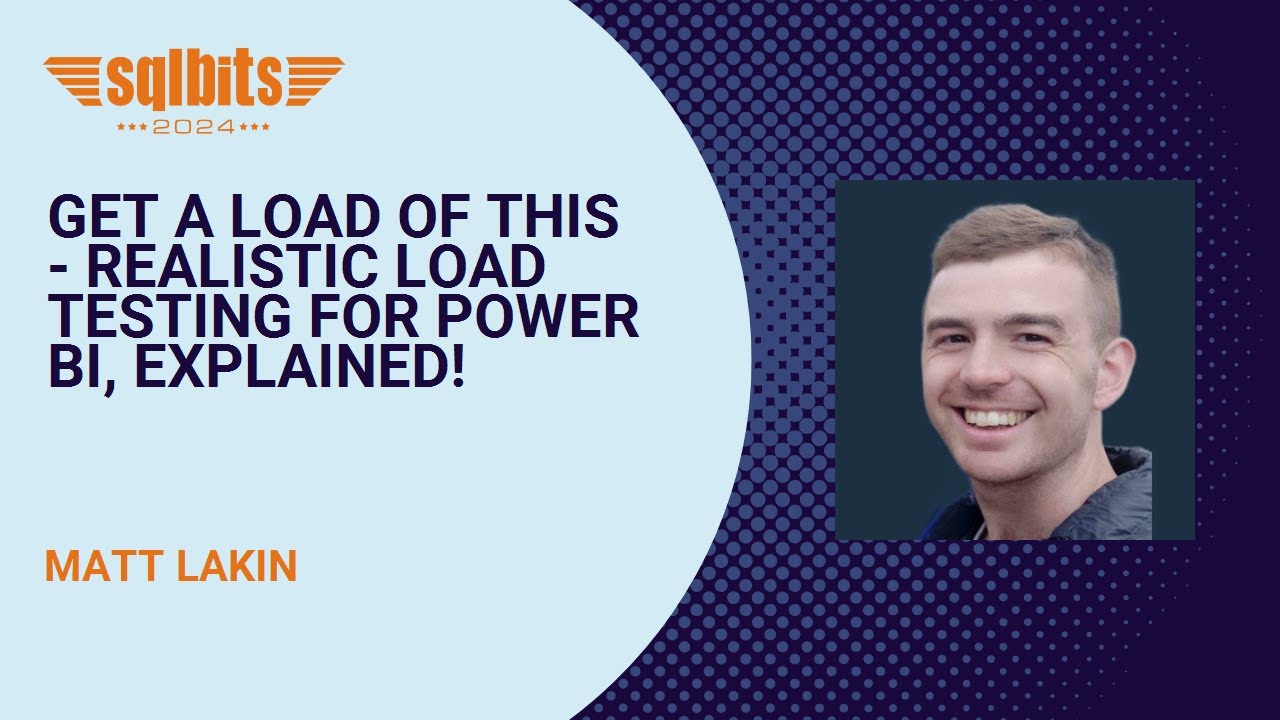 Get a Load of this - Realistic Load Testing for Power BI, explained!
