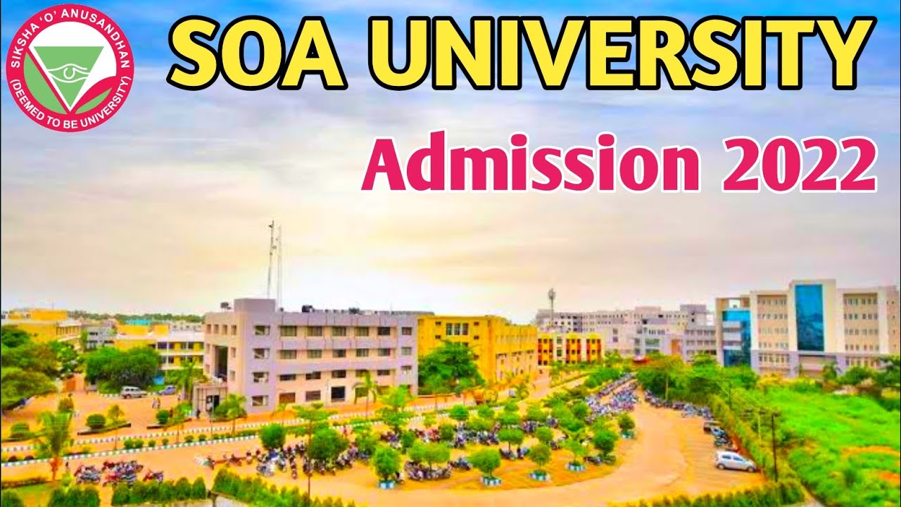 SOA University Bhubaneswar | B.Pharm & M.Pharm Admission 2022 || Best Pharmacy College in Odisha