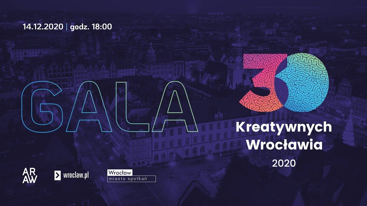 30 Kreatywnych Wrocławia 2020 - gala online