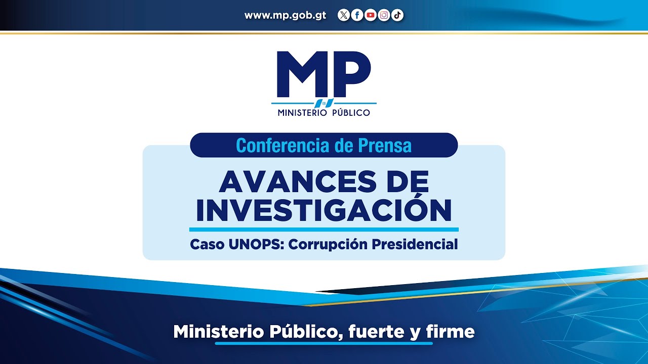 Avances de investigacón Caso UNOPS