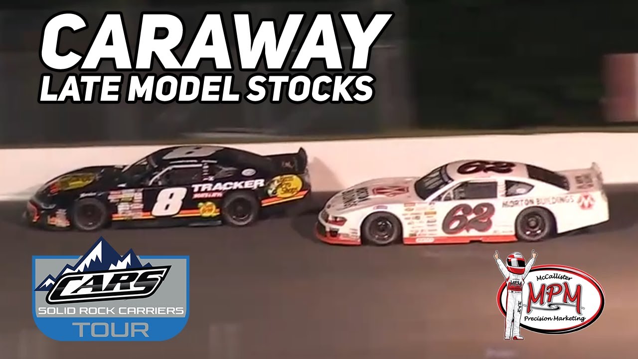 Kevin Harvick Inc. vs. JR Motorsports | CARS Tour Late Model Stock Cars At Caraway Speedway