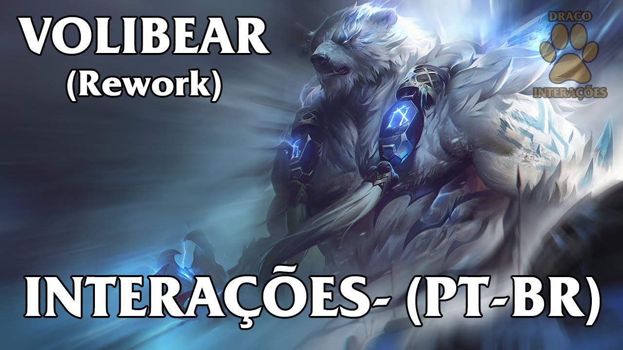 Volibear (Rework 2020) Interações - Dublado (PT-BR)