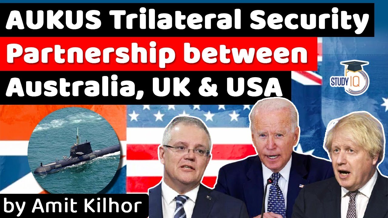 US UK Australia form new security partnership AUKUS to counter China in Indo Pacific | Geopolitics