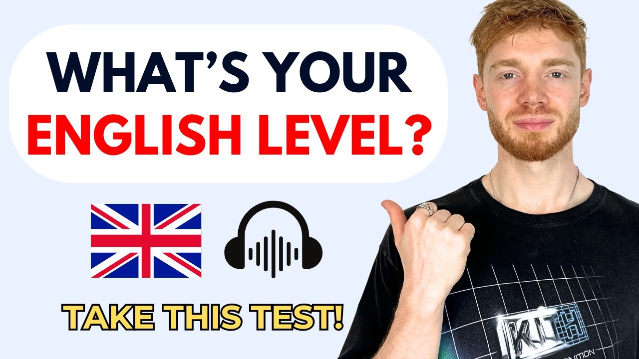 What’s Your British English Listening Level? Take This Test!