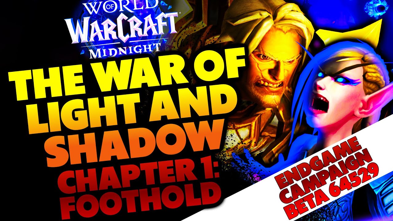 Midnight Endgame Campaign - The War of Light and Shadow, Chapter 1: Foothold (Beta 64529)