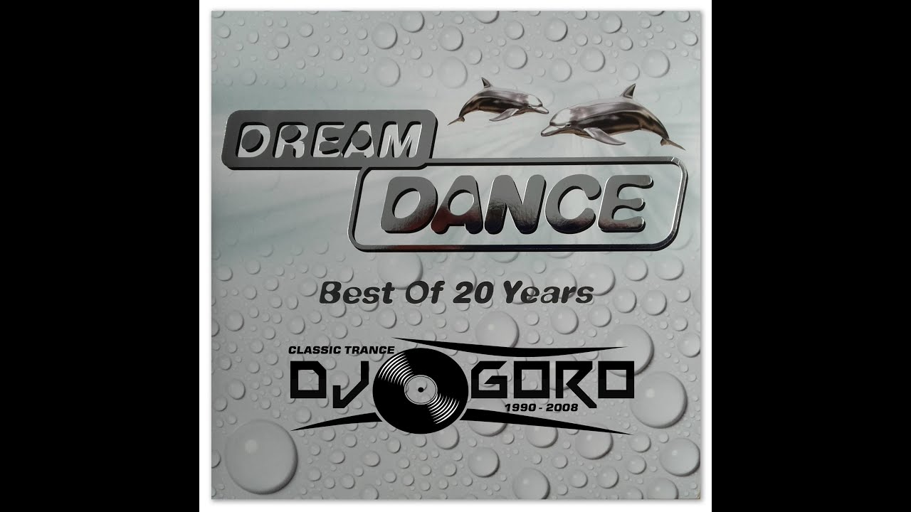 Dream Dance - Best Of 20 Years Part I // 100% Vinyl // 1994-2006 // Mixed By DJ Goro