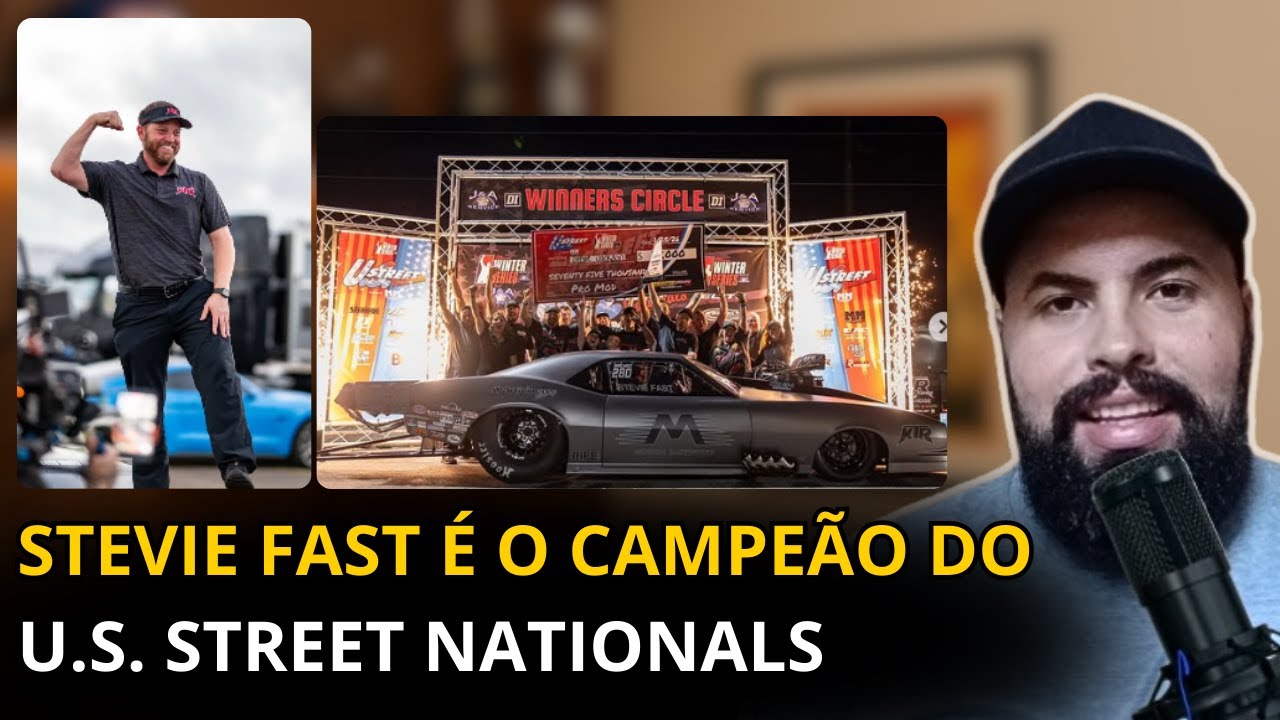 STEVIE FAST É CAMPEÃO DO U.S. STREET NATIONALS
