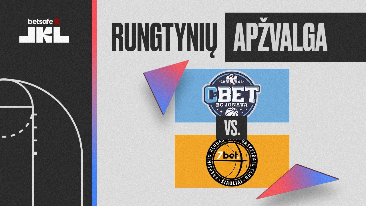 „Betsafe–LKL“ rungtynių apžvalga: „CBet“ - „Šiauliai-7bet“ [2022-05-06]