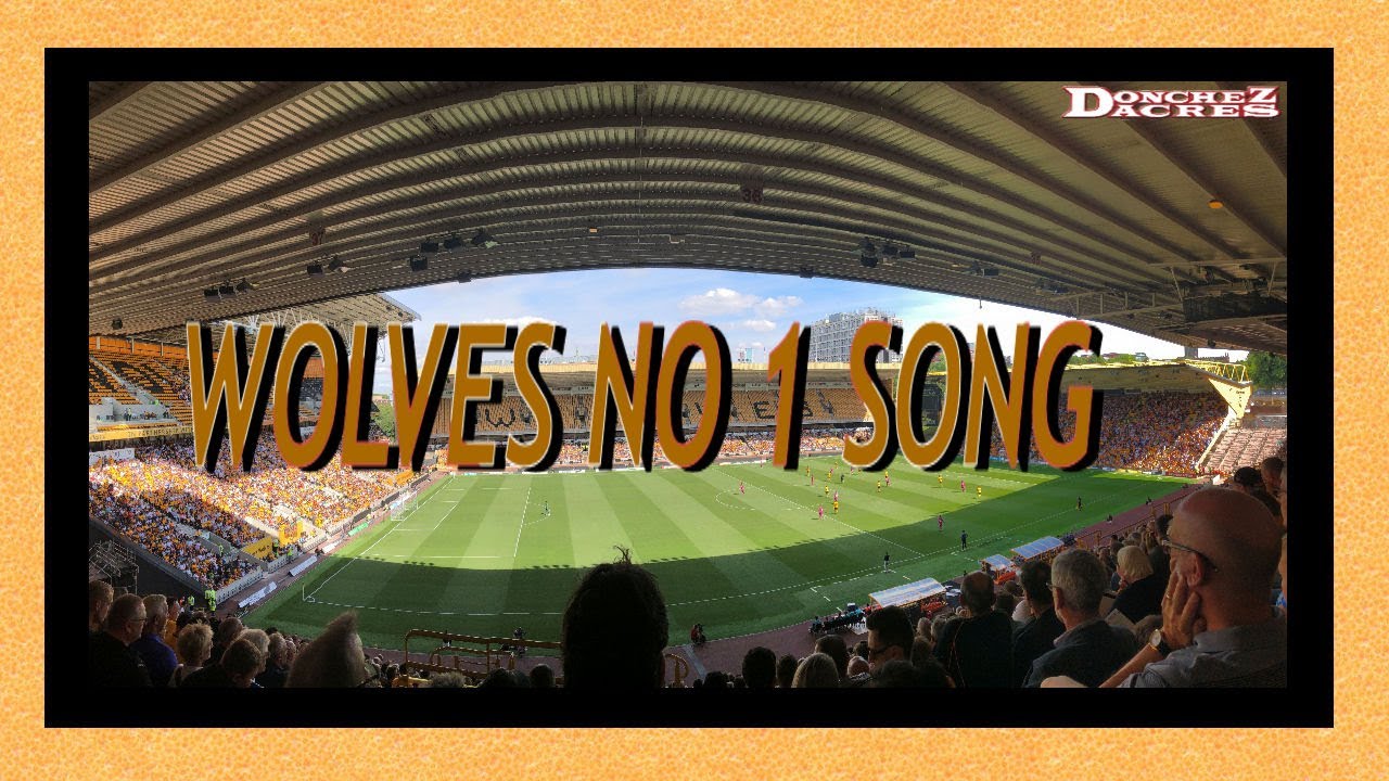 DONCHEZ  DACRES - THE WOLVES NO 1 SONG