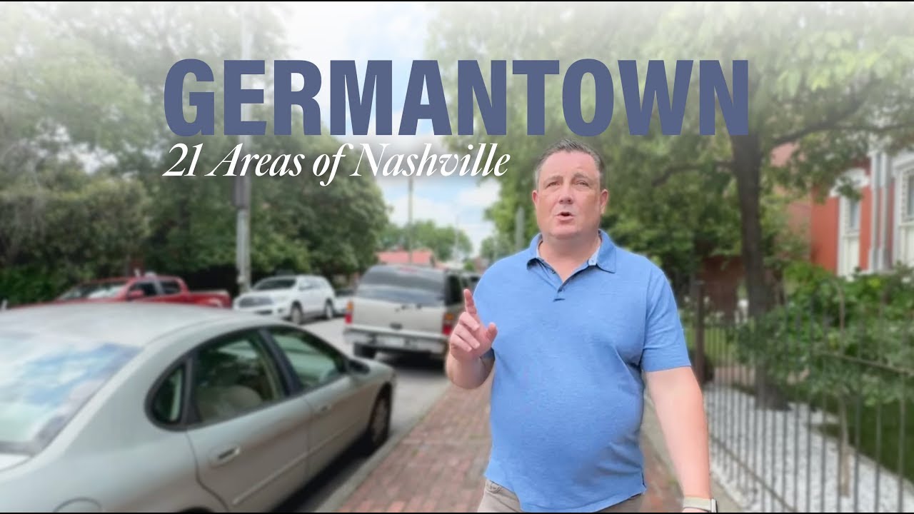 Moving To Nashville? Germantown Neighborhood Guide | Homes, Prices and Lifestyle