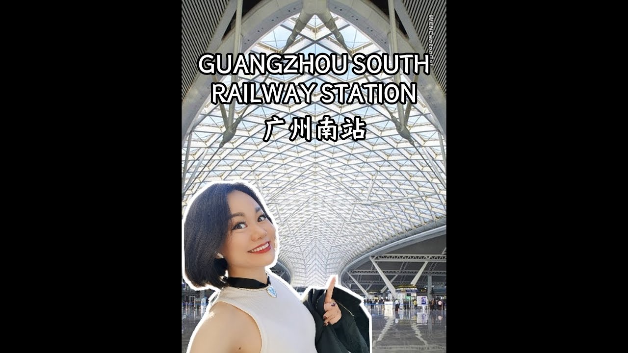 GUANGZHOU SOUTH RAILWAY STATION | 广州南站