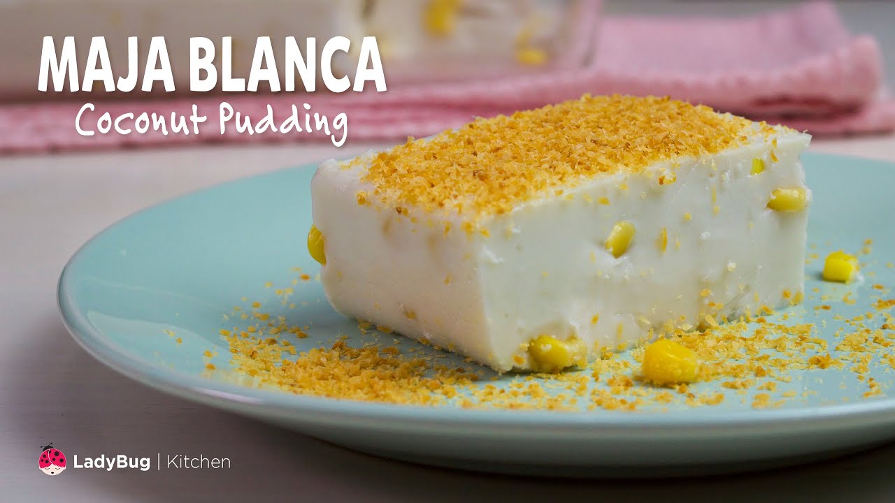MAJA BLANCA. Coconut Pudding - No condensed milk, No evaporated milk. Homemade Cooking Recipes