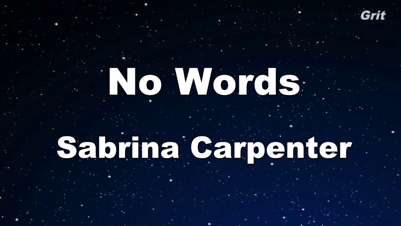 No Words - Sabrina Carpenter Karaoke 【No Guide Melody】 Instrumental