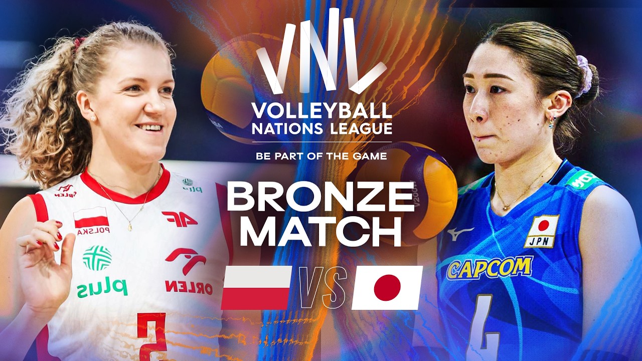 Bronze Match - Poland 🇵🇱 vs. Japan 🇯🇵  | VNL 2025 - Full Match