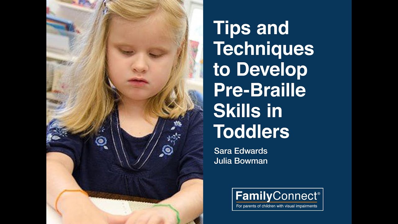 Tips and Techniques to Develop Pre-Braille Skills in Toddlers