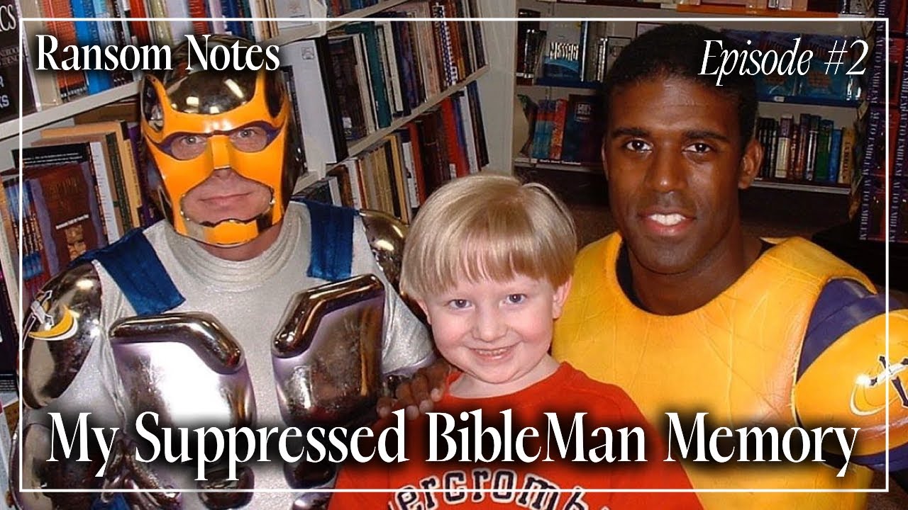 My Suppressed BibleMan Memory | Ransom Notes #2