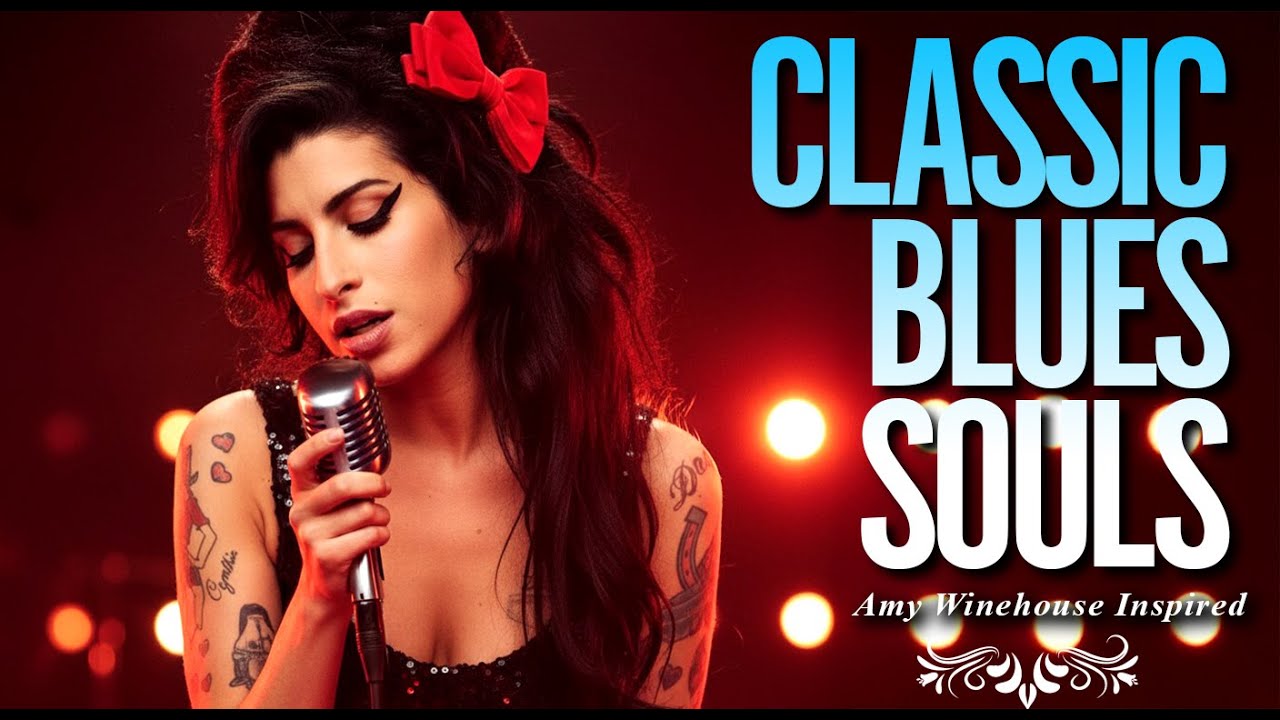 New Amy Winehouse-Inspired Classic Blues Playlist | Full Album 2026 Love Heartbreak Songs