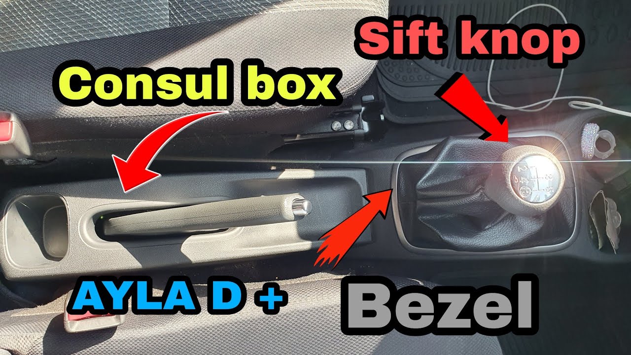 Daihatsu Ayla D + upgrade konsul box , sift knop , bezel tranmisi