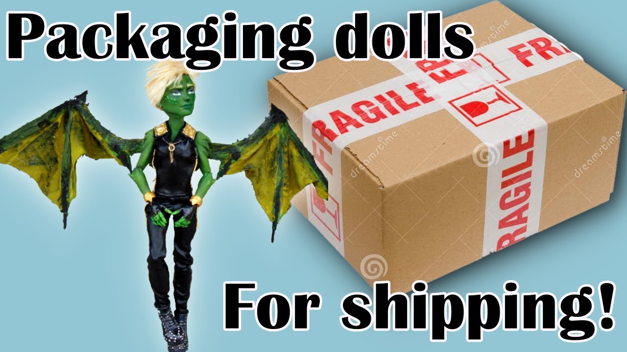 How I Package My OOAK Doll For Shipping!