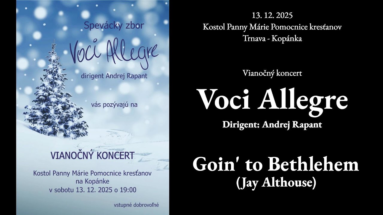 Goin' to Bethlehem  - Voci Allegre