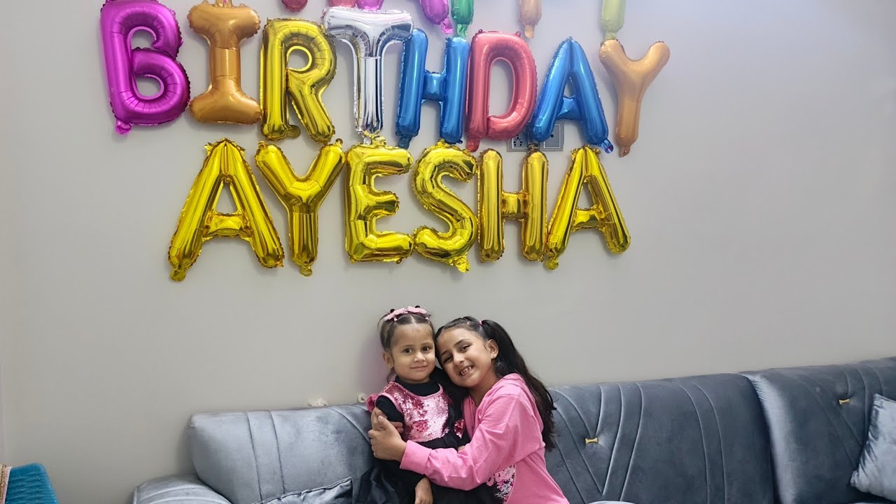 Ayesha ki birthday celebration🎉🎉 🎂🎂ft