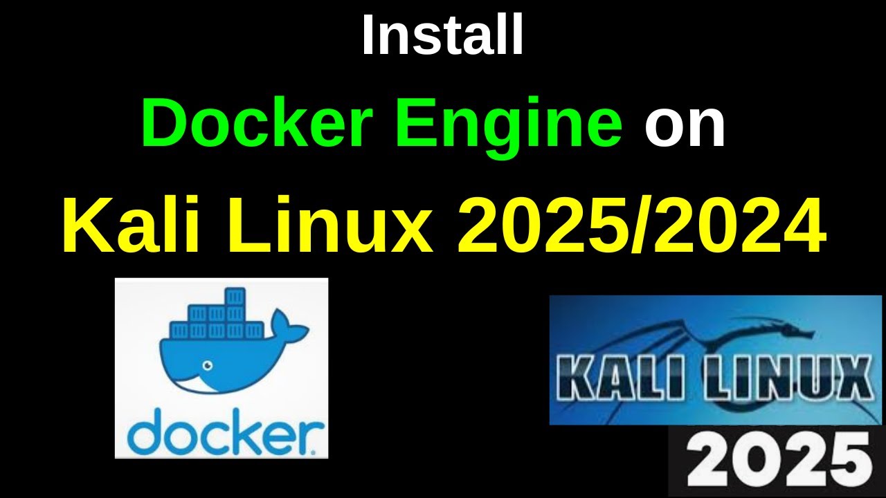 How to Install Docker Engine latet version on Kali Linux 2025.1a in 5 minutes | 2025 Updated