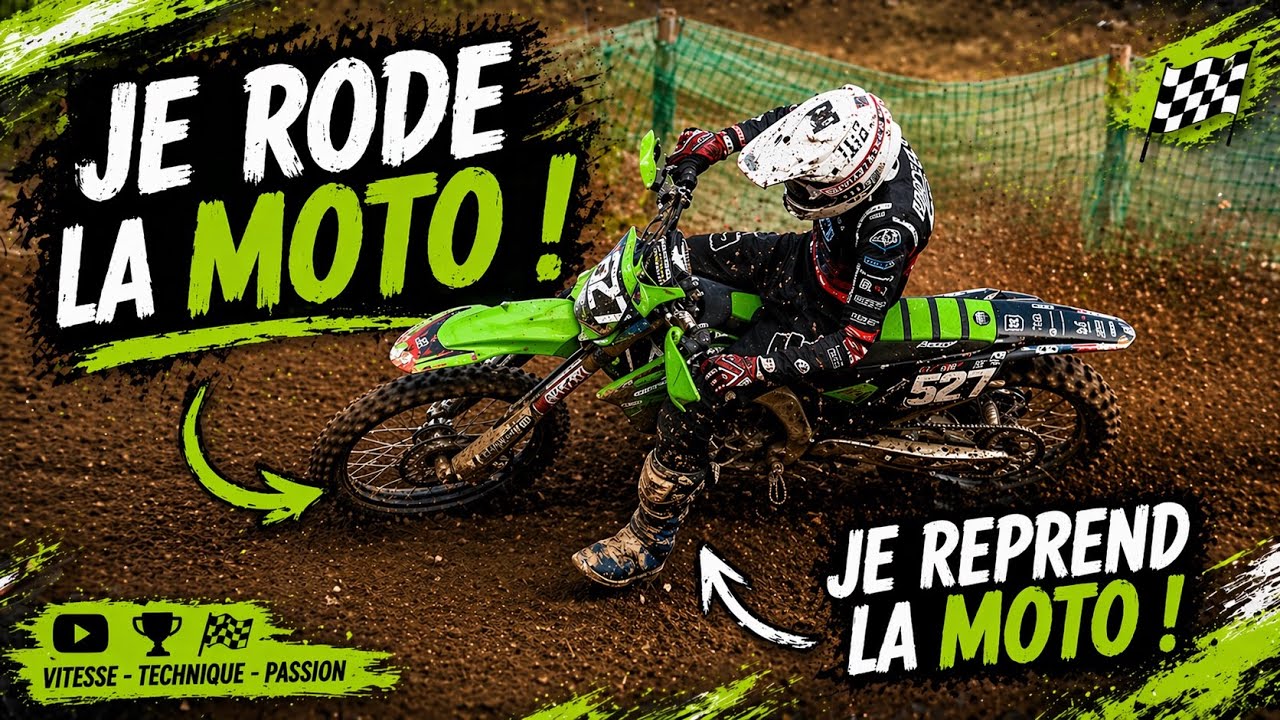 REPRISE DE LA MOTO DANS LA BOUE & RODAGE !