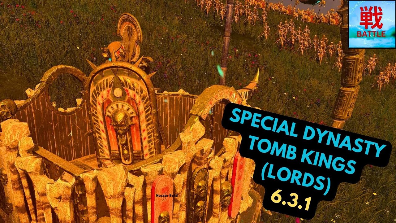 How Special Dynasty Tomb Kings Are Extremely Awesome in Patch 6.3.1 -  Lord Unit Focus